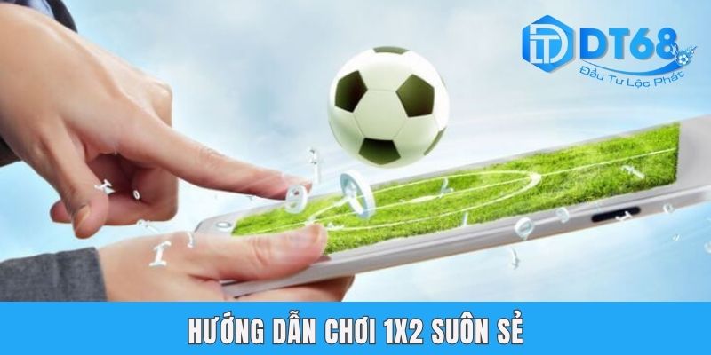 Kèo Châu Âu | Cách Đọc & 3 Kinh Nghiệm Bắt Chuẩn Từ DT68 Hướng dẫn chơi 1x2 suôn sẻ